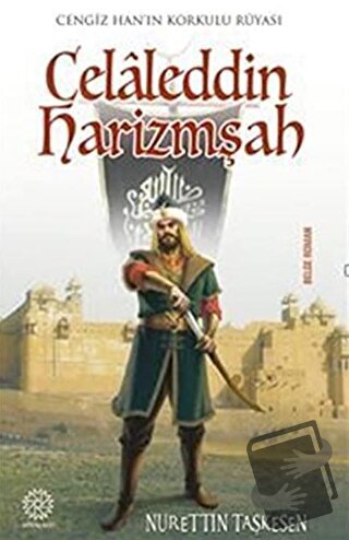 Celaleddin Harizmşah - Nurettin Taşkesen - Mihrabad Yayınları - Fiyatı