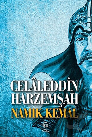 Celaleddin Harzemşah - Namık Kemal - Tema Yayınları - Fiyatı - Yorumla