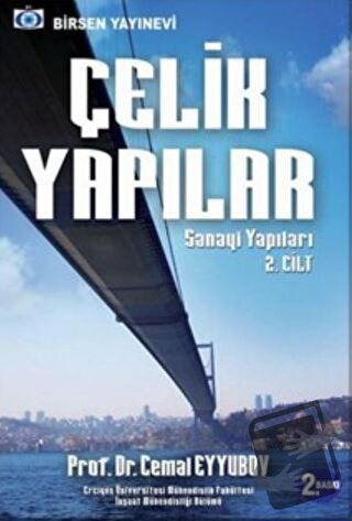 Çelik Yapılar Cilt: 2 Sanayi Yapıları - Cemal Eyyubov - Birsen Yayınev