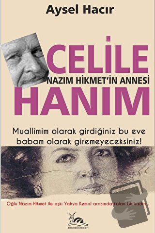 Celile Hanım - Aysel Hacır - Sarmal Kitabevi - Fiyatı - Yorumları - Sa