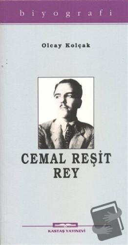 Cemal Reşit Rey - Olcay Kolçak - Kastaş Yayınları - Fiyatı - Yorumları