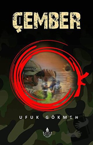 Çember - Ufuk Gökmen - İrfan Yayıncılık - Fiyatı - Yorumları - Satın A