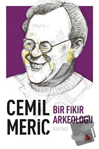 Cemil Meriç - Adem İnce - Bir Yayıncılık - Fiyatı - Yorumları - Satın 