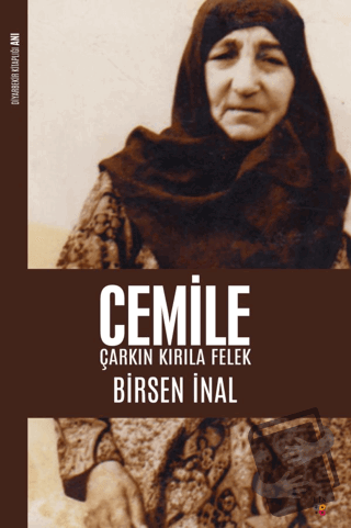 Cemile: Çarkın Kırıla Felek - Birsen İnal - Lis Basın Yayın - Fiyatı -