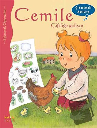 Cemile Çiftliğe Gidiyor - Aline de Petingy - Kaknüs Yayınları - Fiyatı