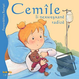 Cemile Li Nexweşxane Radize - Perwerdehiya Rewişti - Kaknüs Yayınları 