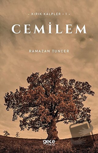 Cemilem - Ramazan Tuncer - Gece Kitaplığı - Fiyatı - Yorumları - Satın