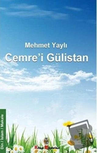 Cemre’i Gülistan - Mehmet Yaylı - Kitap Müptelası Yayınları - Fiyatı -