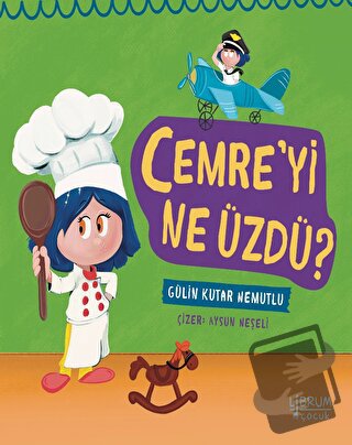 Cemre’yi Ne Üzdü - Gülin Kutar Nemutlu - Librum Kitap - Fiyatı - Yorum