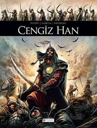 Cengiz Han - Denis-Pierre Filippi - Akıl Çelen Kitaplar - Fiyatı - Yor