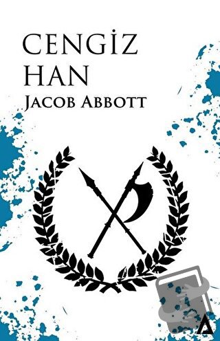 Cengiz Han - Jacob Abbott - Kanon Kitap - Fiyatı - Yorumları - Satın A