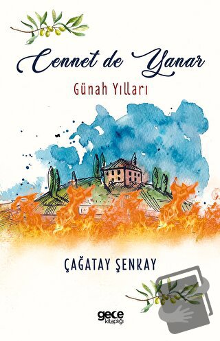 Cennet de Yanar - Çağatay Şenkay - Gece Kitaplığı - Fiyatı - Yorumları