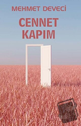 Cennet Kapım - Mehmet Deveci - Platanus Publishing - Fiyatı - Yorumlar