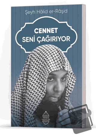 Cennet Seni Çağırıyor - Halid er-Raşid - Minber Yayınları - Fiyatı - Y