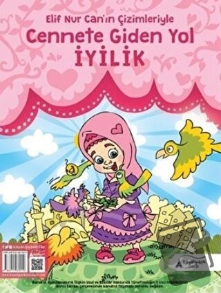 Cennete Giden Yol İyilik - Elif Nur Can - Kayalıpark Çocuk - Fiyatı - 