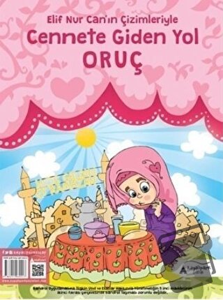 Cennete Giden Yol Oruç - Elif Nur Can - Kayalıpark Çocuk - Fiyatı - Yo