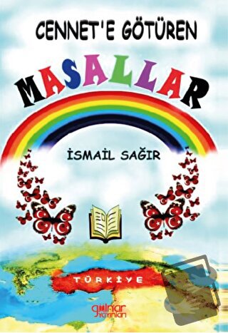 Cennete Götüren Masallar - İsmail Sağır - Gülnar Yayınları - Fiyatı - 