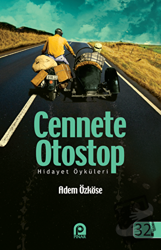 Cennete Otostop - Adem Özköse - Pınar Yayınları - Fiyatı - Yorumları -