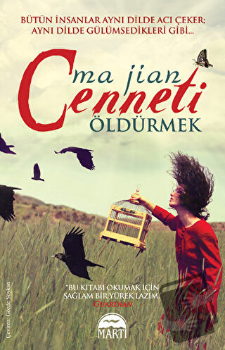 Cenneti Öldürmek - Ma Jian - Martı Yayınları - Fiyatı - Yorumları - Sa