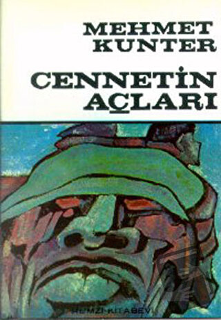 Cennetin Açları - Mehmet Kunter - Remzi Kitabevi - Fiyatı - Yorumları 