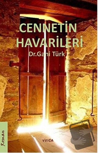 Cennetin Havarileri - Gani Türk - Vesta Yayınları - Fiyatı - Yorumları