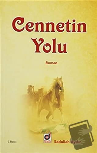 Cennetin Yolu - Sadullah Aydın - Dua Yayınları - Fiyatı - Yorumları - 