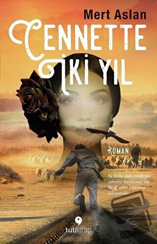 Cennette İki Yıl - Mert Aslan - Tuti Kitap - Fiyatı - Yorumları - Satı