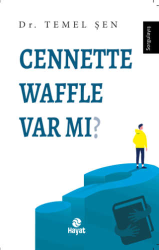 Cennette Waffle Var Mı? - Temel Şen - Hayat Yayınları - Fiyatı - Yorum