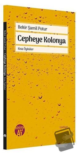 Cepheye Kolonya - Bekir Şamil Potur - Büyüyen Ay Yayınları - Fiyatı - 