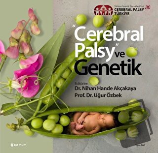 Cerebral Palsy ve Genetik - Nihan Hande Akçakaya - Boyut Yayın Grubu -