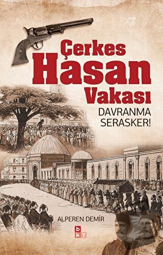 Çerkes Hasan Vakası - Alperen Demir - Babıali Kültür Yayıncılığı - Fiy