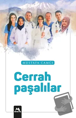 Cerrahpaşalılar - Mustafa Camcı - Meneviş Yayınları - Fiyatı - Yorumla