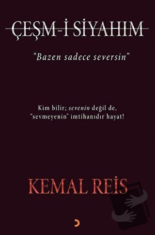 Çeşm-i Siyahım - Kemal Reis - Cinius Yayınları - Fiyatı - Yorumları - 