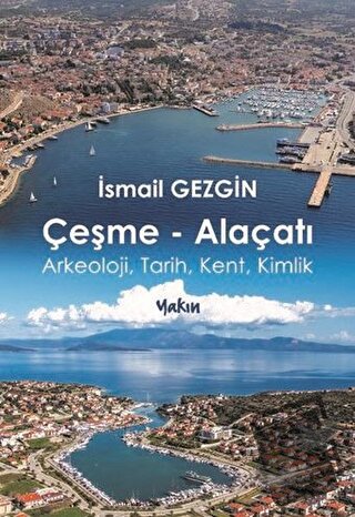 Çeşme - Alaçatı - İsmail Gezgin - Yakın Kitabevi - Fiyatı - Yorumları 