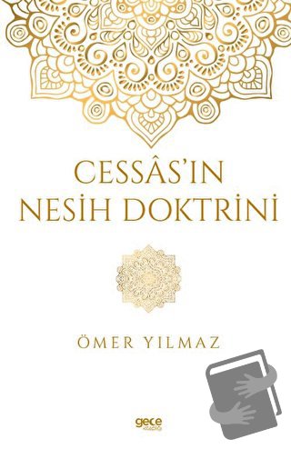 Cessas’ın Nesih Doktrini - Ömer Yılmaz - Gece Kitaplığı - Fiyatı - Yor