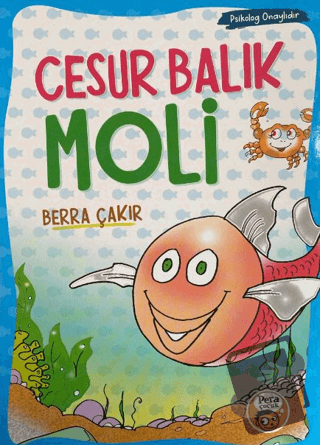 Cesur Balık Moli - Berra Çakır - Pera Basım Yayıncılık - Fiyatı - Yoru