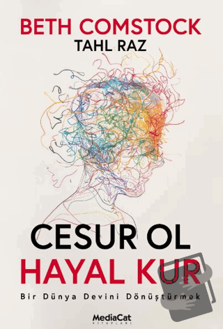 Cesur Ol Hayal Kur - Beth Comstock - MediaCat Kitapları - Fiyatı - Yor