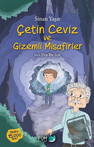 Çetin Ceviz ve Gizemli Misafirler - Sinan Yaşar - FOM Kitap - Fiyatı -