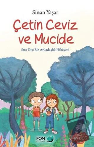 Çetin Ceviz ve Mucide - Sinan Yaşar - FOM Kitap - Fiyatı - Yorumları -