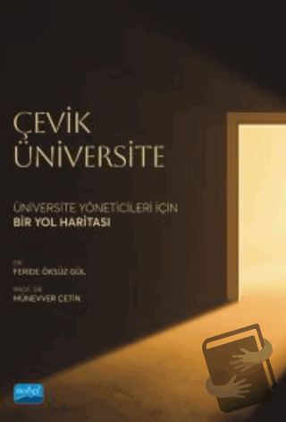 Çevik Üniversite - Üniversite Yöneticileri İçin Bir Yol Haritası - Fer