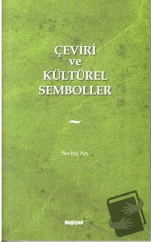 Çeviri ve Kültürel Semboller - Sevinç Arı - Değişim Yayınları - Fiyatı