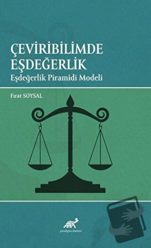 Çeviribilimde Eşdeğerlik Eşdeğerlik Piramidi Modeli - Fırat Soysal - P