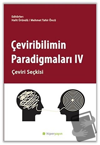 Çeviribilimin Paradigmaları 4 - Halit Üründü - Hiperlink Yayınları - F