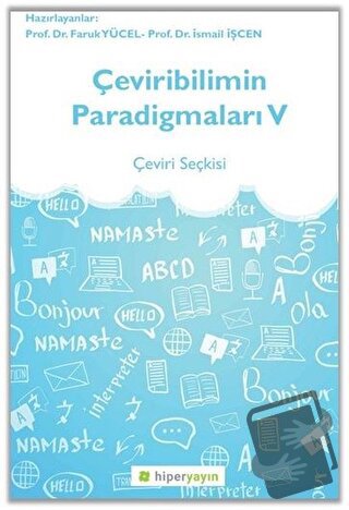 Çeviribilimin Paradigmaları 5 - Faruk Yücel - Hiperlink Yayınları - Fi