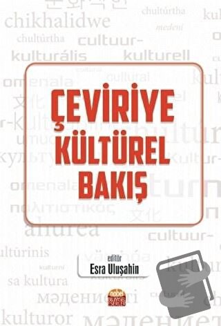 Çeviriye Kültürel Bakış - Alev Yemenici - Nobel Bilimsel Eserler - Fiy