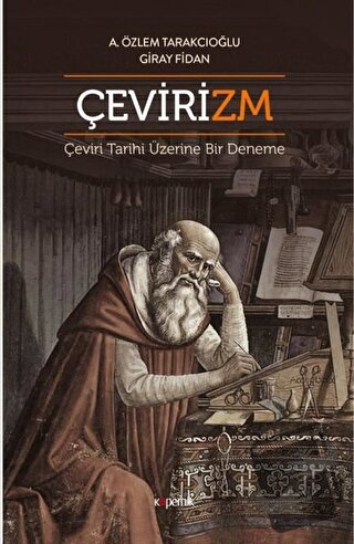 Çevirizm - Aslı Özlem Tarakcıoğlu - Kopernik Kitap - Fiyatı - Yorumlar