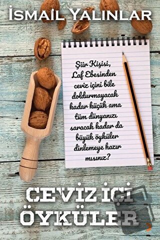 Ceviz İçi Öyküler - İsmail Yalınlar - Cinius Yayınları - Fiyatı - Yoru