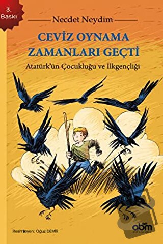 Ceviz Oynama Zamanları Geçti - Necdet Neydim - Abm Yayınevi - Fiyatı -