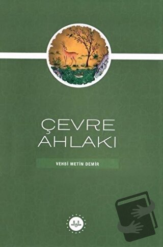 Çevre Ahlakı - Vehbi Metin Demir - Diyanet İşleri Başkanlığı - Fiyatı 