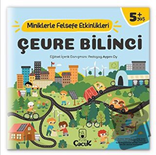 Çevre Bilinci - Miniklerle Felsefe Etkinlikleri - Ayşen Oy - Floki Çoc